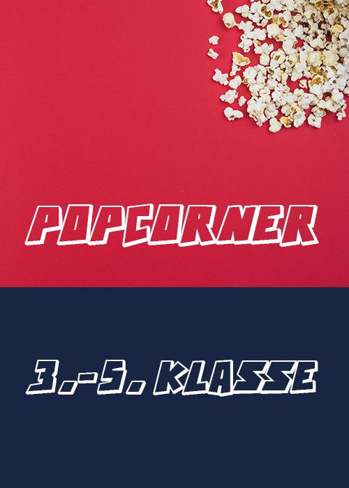 Popcorner 3.-5. klasse MANDAG